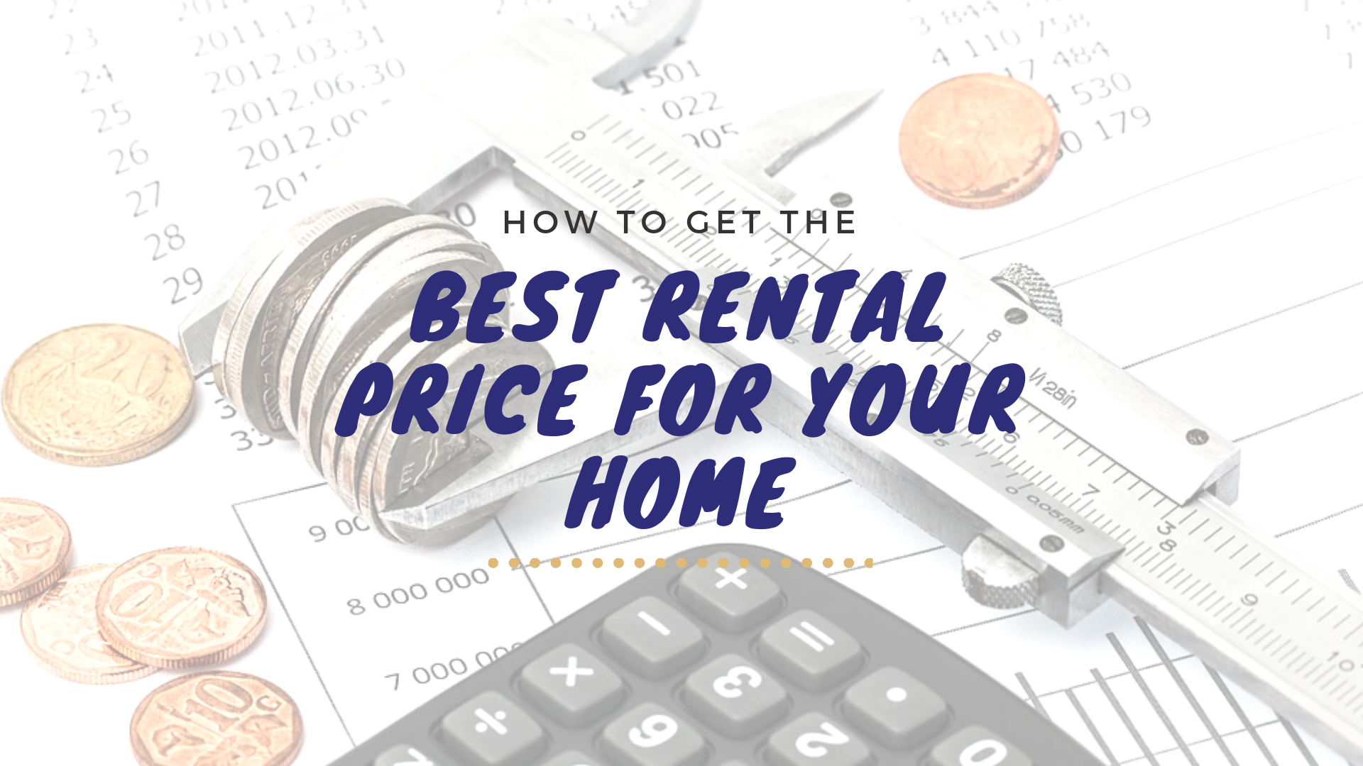 How to Get the Best Rental Price for Your Sarasota Home