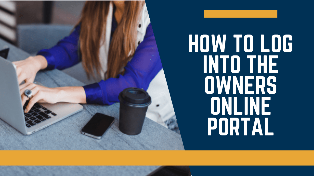 How to Log into the Owners Online Portal
