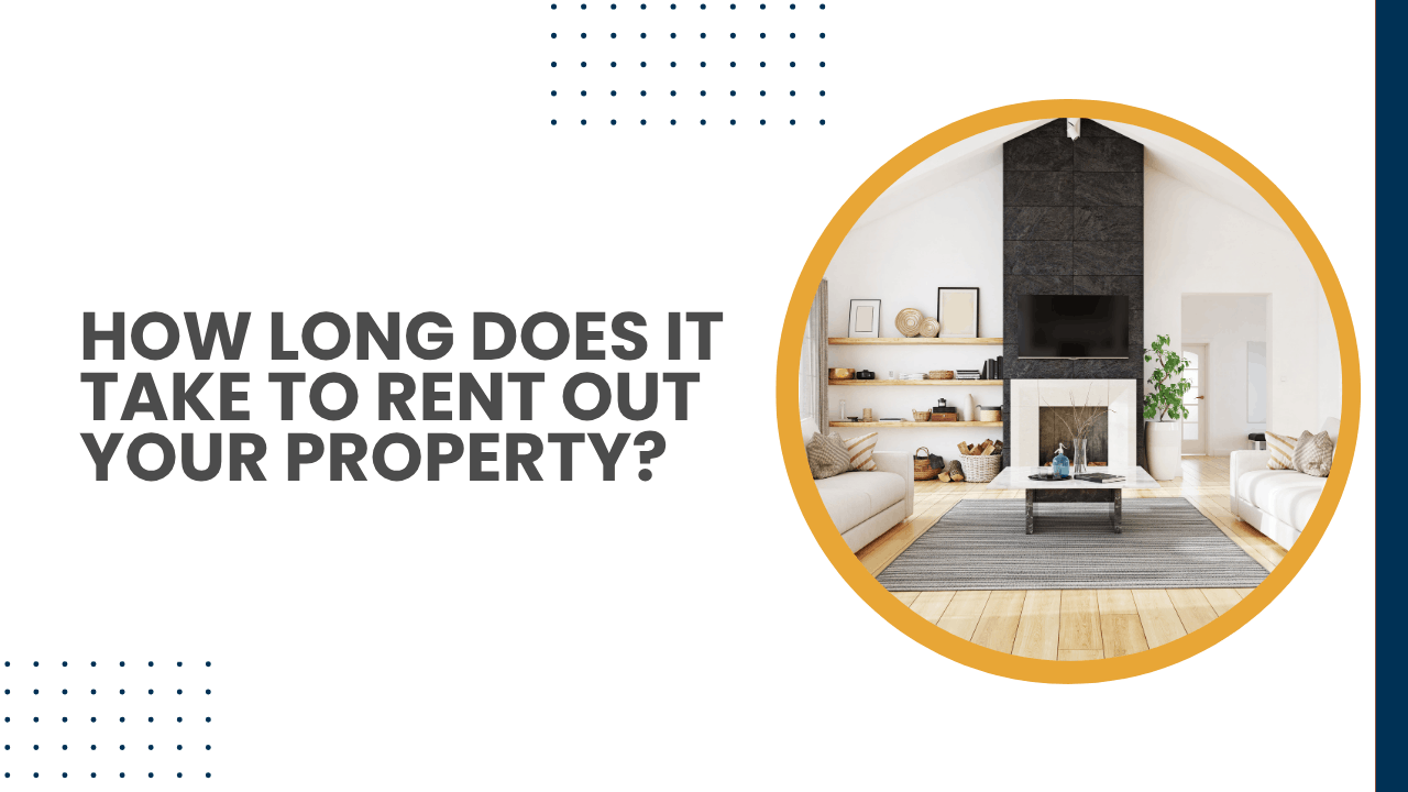 How Long Does It Take to Rent Out Your Sarasota Property?